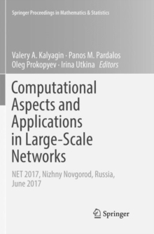Image for Computational Aspects and Applications in Large-Scale Networks : NET 2017, Nizhny Novgorod, Russia, June 2017