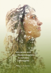 Image for Wellbeing and Self-Transformation in Natural Landscapes