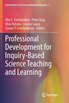 Image for Professional Development for Inquiry-Based Science Teaching and Learning