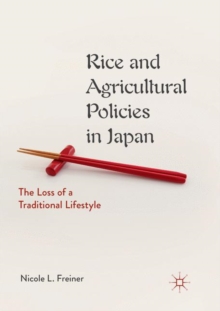 Image for Rice and Agricultural Policies in Japan