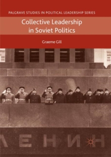 Image for Collective Leadership in Soviet Politics