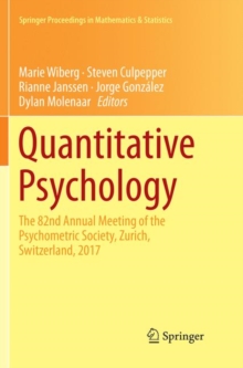 Image for Quantitative Psychology : The 82nd Annual Meeting of the Psychometric Society, Zurich, Switzerland, 2017