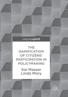 Image for The Gamification of Citizens' Participation in Policymaking