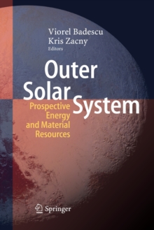 Image for Outer Solar System : Prospective Energy and Material Resources