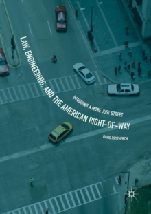Law, Engineering, and the American Right-of-Way