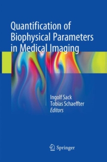 Image for Quantification of Biophysical Parameters in Medical Imaging