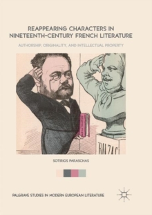 Image for Reappearing Characters in Nineteenth-Century French Literature