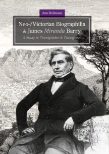 Image for Neo-/Victorian Biographilia and James Miranda Barry