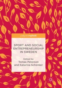 Image for Sport and Social Entrepreneurship in Sweden