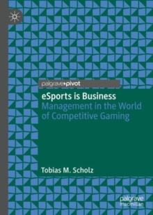 Image for eSports is Business