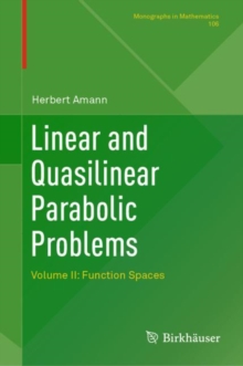 Image for Linear and Quasilinear Parabolic Problems: Volume II: Function Spaces