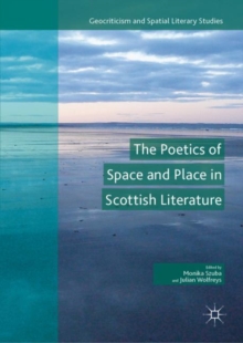 Image for The poetics of space and place in Scottish literature