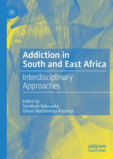 Image for Addiction in South and East Africa
