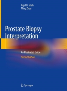 Image for Prostate Biopsy Interpretation : An Illustrated Guide