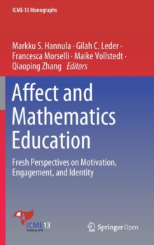 Image for Affect and Mathematics Education : Fresh Perspectives on Motivation, Engagement, and Identity