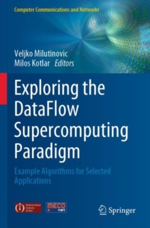 Image for Exploring the DataFlow Supercomputing Paradigm : Example Algorithms for Selected Applications