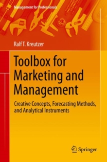 Image for Toolbox for Marketing and Management : Creative Concepts, Forecasting Methods, and Analytical Instruments