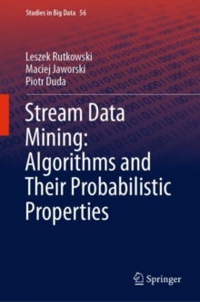 Image for Stream Data Mining: Algorithms and Their Probabilistic Properties