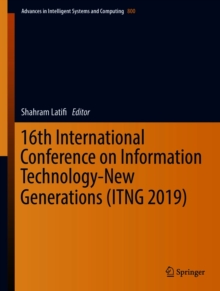 Image for 16th International Conference on Information Technology-New Generations (ITNG 2019)