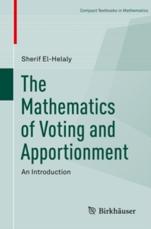 Image for The Mathematics of Voting and Apportionment : An Introduction