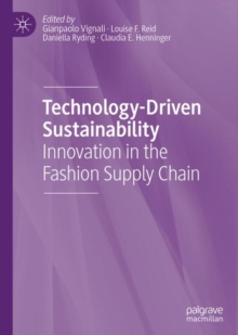 Image for Technology-driven sustainability: innovation in the fashion supply chain