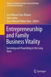 Image for Entrepreneurship and Family Business Vitality : Surviving and Flourishing in the Long Term