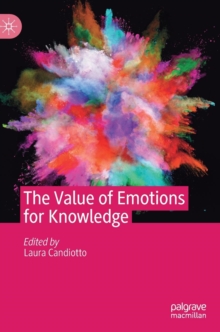 Image for The Value of Emotions for Knowledge
