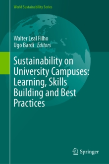 Image for Sustainability on university campuses: learning, skills building and best practices