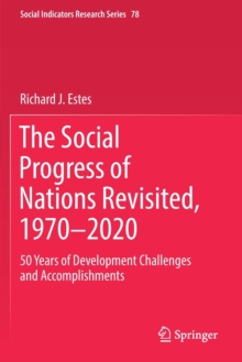Image for The Social Progress of Nations Revisited, 1970–2020 : 50 Years of Development Challenges and Accomplishments