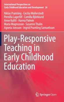 Image for Play-Responsive Teaching in Early Childhood Education