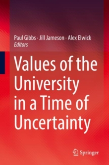 Image for Values of the University in a Time of Uncertainty