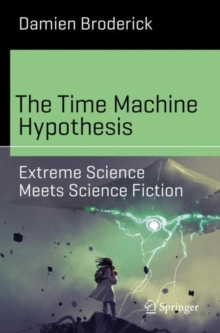Image for The Time Machine Hypothesis