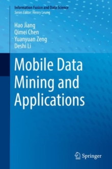 Image for Mobile data mining and applications