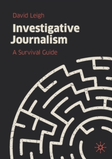 Image for Investigative journalism  : a survival guide
