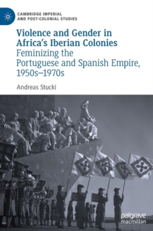 Violence and Gender in Africa's Iberian Colonies