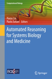 Image for Automated reasoning for systems biology and medicine