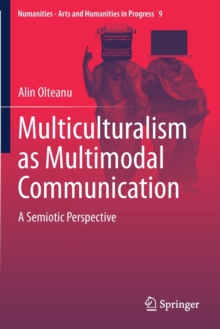 Image for Multiculturalism as Multimodal Communication : A Semiotic Perspective