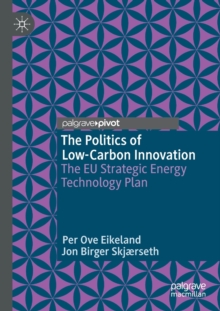 Image for The Politics of Low-Carbon Innovation