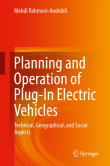 Image for Planning and operation of plug-in electric vehicles: technical, geographical, and social aspects