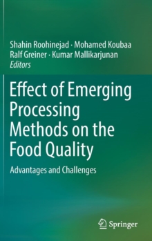Image for Effect of Emerging Processing Methods on the Food Quality