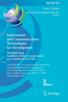 Image for Information and Communication Technologies for Development. Strengthening Southern-Driven Cooperation as a Catalyst for ICT4D : 15th IFIP WG 9.4 International Conference on Social Implications of Comp