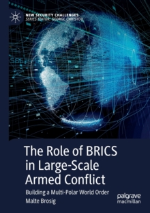 Role of BRICS in Large-Scale Armed Conflict