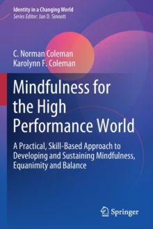 Mindfulness for the High Performance World