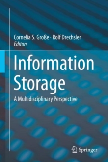 Image for Information Storage: A Multidisciplinary Perspective