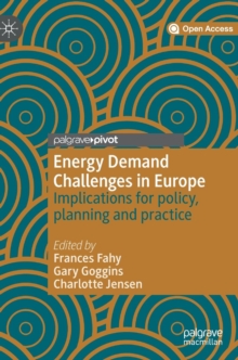Image for Energy demand challenges in Europe  : implications for policy, planning and practice