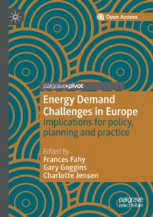 Image for Energy Demand Challenges in Europe : Implications for policy, planning and practice