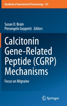 Image for Calcitonin Gene-Related Peptide (CGRP) Mechanisms : Focus on Migraine