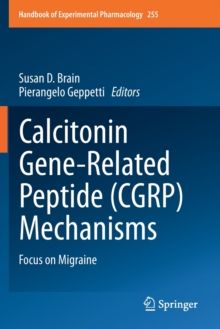 Image for Calcitonin Gene-Related Peptide (CGRP) Mechanisms : Focus on Migraine
