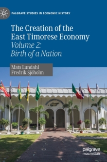 Creation of the East Timorese Economy