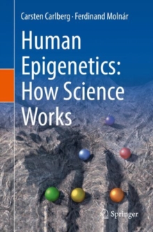 Image for Human Epigenetics: How Science Works